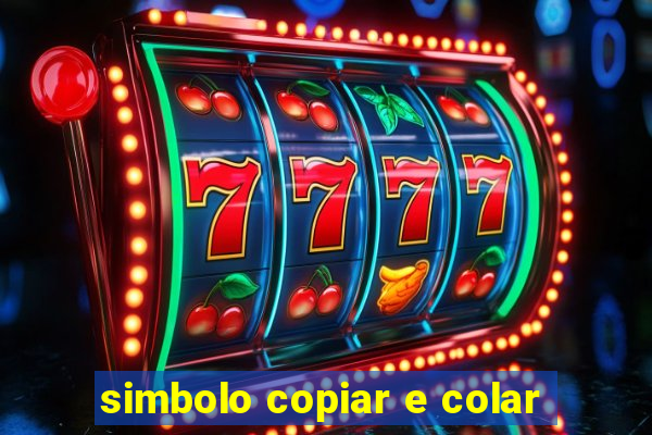 simbolo copiar e colar